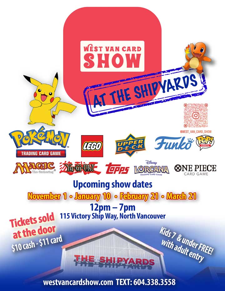 West Van Card Show at the Shipyards North Vancouver